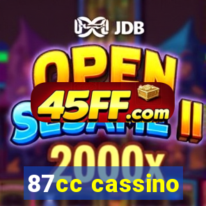 87cc cassino